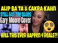 Alip Ba Ta Cakra Khan- Best Collaboration "Still Got The Blues" REACTION | A Just Jen Reaction | WOW