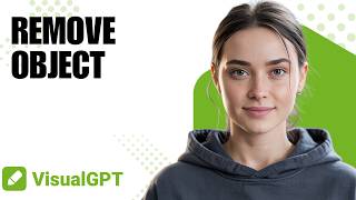 How to Use Object Remover in VisualGPT | Step by Step for Beginners (2026 Tutorial) screenshot 2