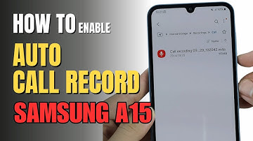 How to Enable Auto Call Recorder on Samsung Galaxy A15