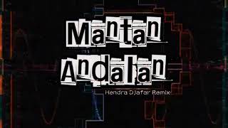 DISTAN - MANTAN ANDALAN ( Hendra Djafar Remix ) [Voc. Ando Dizello] 2024 new ‼️
