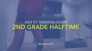 St. I 2nd Grade Cheer 2023 Sideline Routine (rough cut)