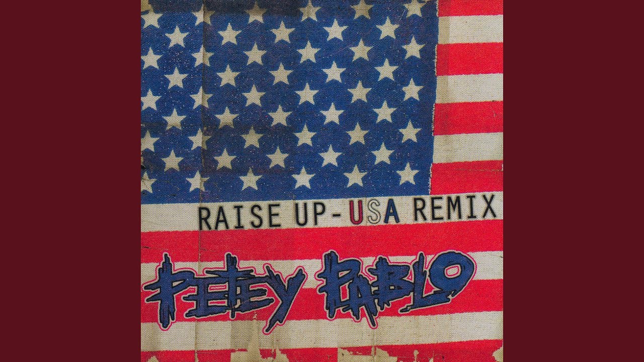 Petey Pablo Raise Up Usa Flag Remix Lyrics Genius Lyrics