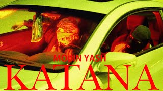 Mobin Yash x SazYelme - KATANA  Resimi