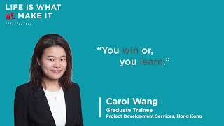 Graduate Trainee Story - Carol Wang