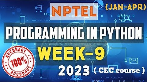 Programming in Python || NPTEL week 9 assignment answers 2023 #nptel #pythonprogramming #skumaredu