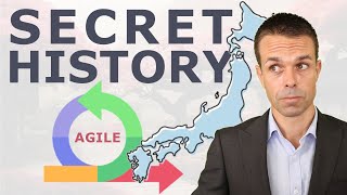 The Secret History of Agile That You've Never Heard Of