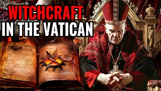 Witchery & Sin In The Vatican