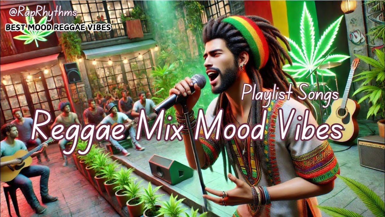 NEW REGGAE RHYTHM MUSIC HITS 2024-2025 ~🎷REGGAE PLAYLIST ~ Soulful ...