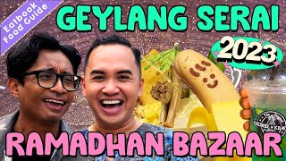 What To Eat At Geylang Serai Ramadhan Bazaar 2023 Feat. Fauzi Azzhar! | Eatbook Food Guides | EP 56