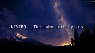 NIVIRO - The Labyrinth Lyrics