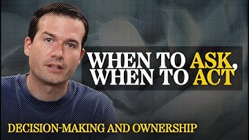 Does Your Team Know When to ASK and When to ACT?