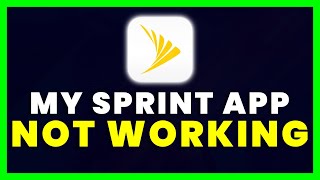 My Sprint App Not Working: How to Fix My Sprint App Not Working screenshot 1