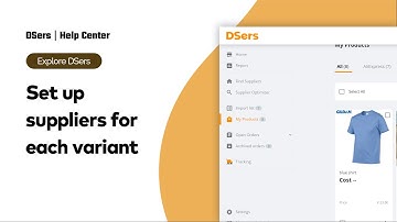 Explore DSers - Set up suppliers for each variant - DSers