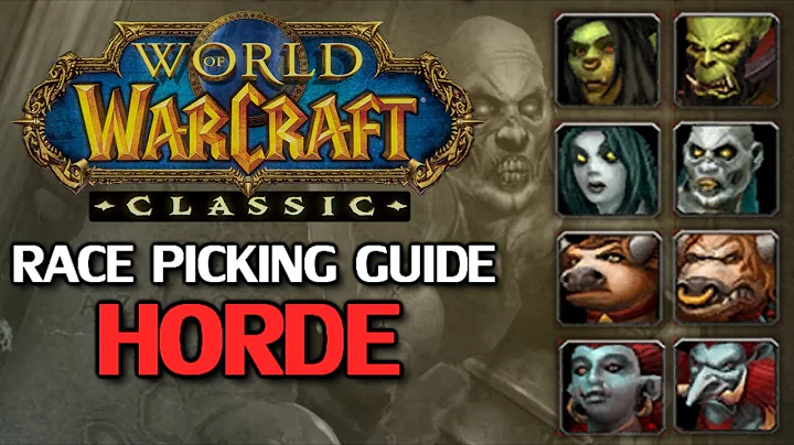 WoW Classic Race Picking Guide - Horde Part 1 - DayDayNews