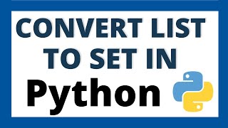 Convert list to set in python tutorial