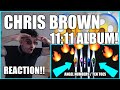 THIS ALBUM IS MAGICAL!!🔥🔥| Chris Brown - Angel Numbers / Ten Toes *REACTION*