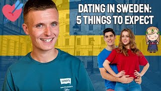 Sweden's UNIQUE Dating Culture: 5 Things To Expect When Dating in Sweden  Just a Brit Abroad
