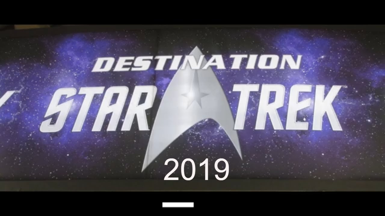 Destination Star Trek 2019 YouTube