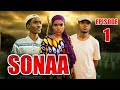 Sonaa  episode 1