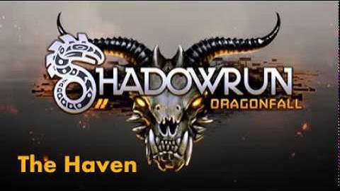 Shadowrun Returns: Dragonfall OST - 20 - The Haven