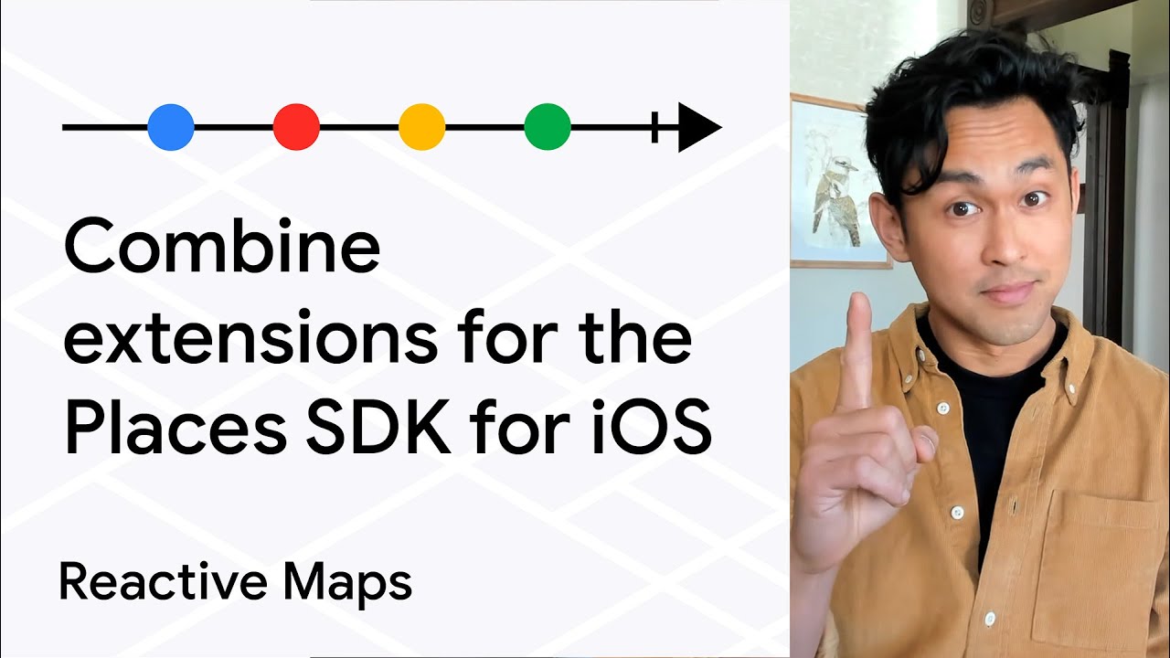 How To Build Responsive Maps With Combine Extensions And The Places Sdk