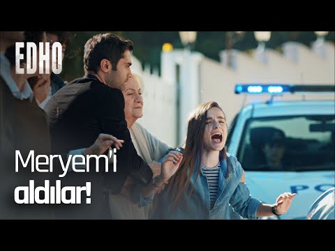 Meryem tutuklanıyor! - EDHO Efsane Sahneler