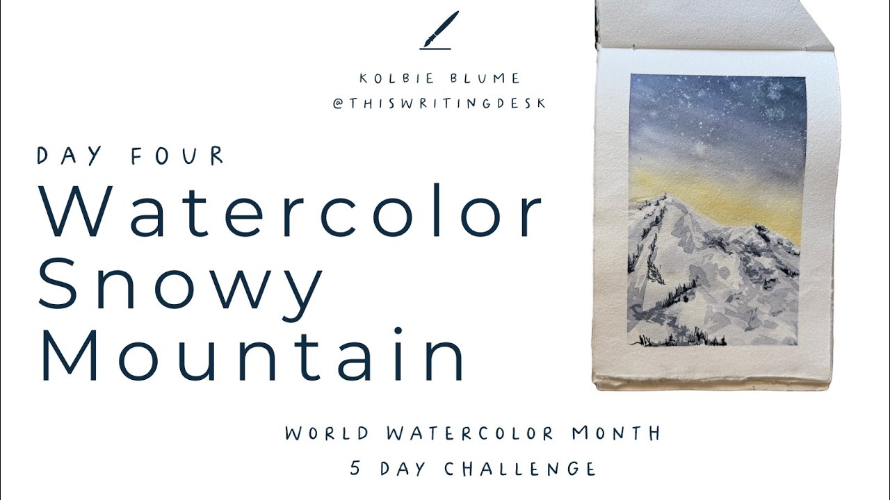 Watercolor Snowy Mountain | World Watercolor Month Challenge