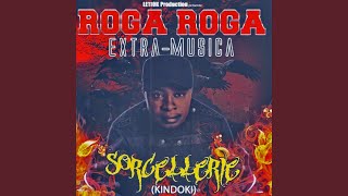 Sorcellerie - Roga Roga, Extra Musica