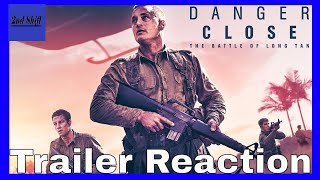 Danger Close Trailer - Trailer Reaction The Second Shift Review