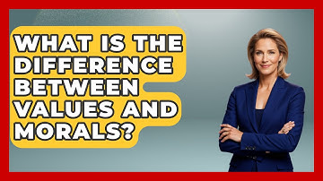 What Is The Difference Between Values And Morals? - The Personal Growth Path