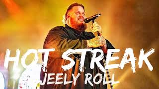 Jeely Roll - Hot Streak (Song)