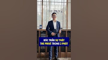 BÓC TRẦN sự thật về The Privé chỉ chưa đầy 2 phút