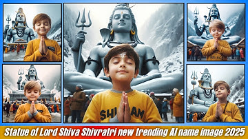 Statue of lord Shiva Shivratri Ai Name Image 2025 || Ai Bing image creator || Ai Name Image 2025 #ai