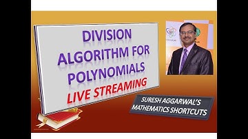 Division Algorithm for Polynomials