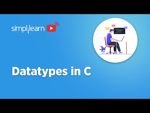 Datatypes In C | What Are Datatypes In C And Their Types | C Programming For Beginners | Simplilearn