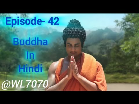 Buddha Episode 42 || Buddha Episode ||