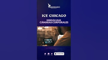 👮‍♀️Agentes de ICE en Chicago usarán cámaras corporales