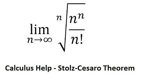 Calculus Help: Find the limits - lim (n→∞)⁡√(n&n^n/n!) - Techniques - Stolz-Cesaro Theorem