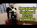 ● TRASLADO DE UN PACIENTE HERIDO (ESTILO BOMBERO) - 2021