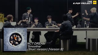 [엔시티 드림] NCT DREAM - ‘Smoothie’ (Short Version) [Version B]