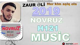 ZAUR ƏLI -Her kim aşiq ola 2019*** remix**** Resimi