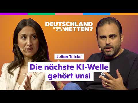 Julian Teicke: Um unseren Standort beneidet uns Europa. Wetten?