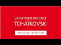 Capture de la vidéo Concert Commenté : Les Variations Rococo De Tchaïkovski