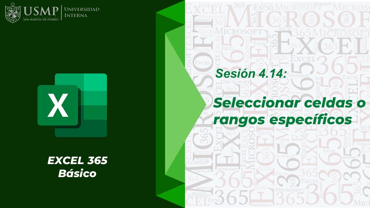 Excel 365 : Sesión 4.14 - Seleccionar celdas o  rangos específicos