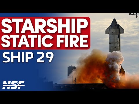 SpaceX Static Fires Ship 29 in Preparation for the Fourth Starship Flight