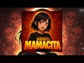 MAMACITA SUPER SLOWED REVERB