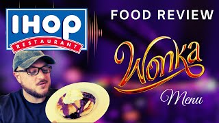 Trying the IHOP WONKA menu! Food Review