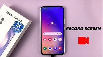 How To Screen Record On Samsung Galaxy A54 5G