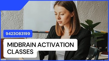 Midbrain Activation Classes In Pune: Maximize Your Child’s Brain Power ( 9423083199)