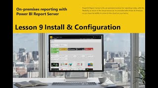 Lesson 9 : How to setup and configure Power BI Report Server On-Prem ?